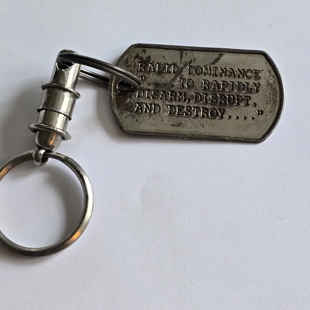 Keychain Rapid dominance to rapidly disarm, disrupt, and destroy military